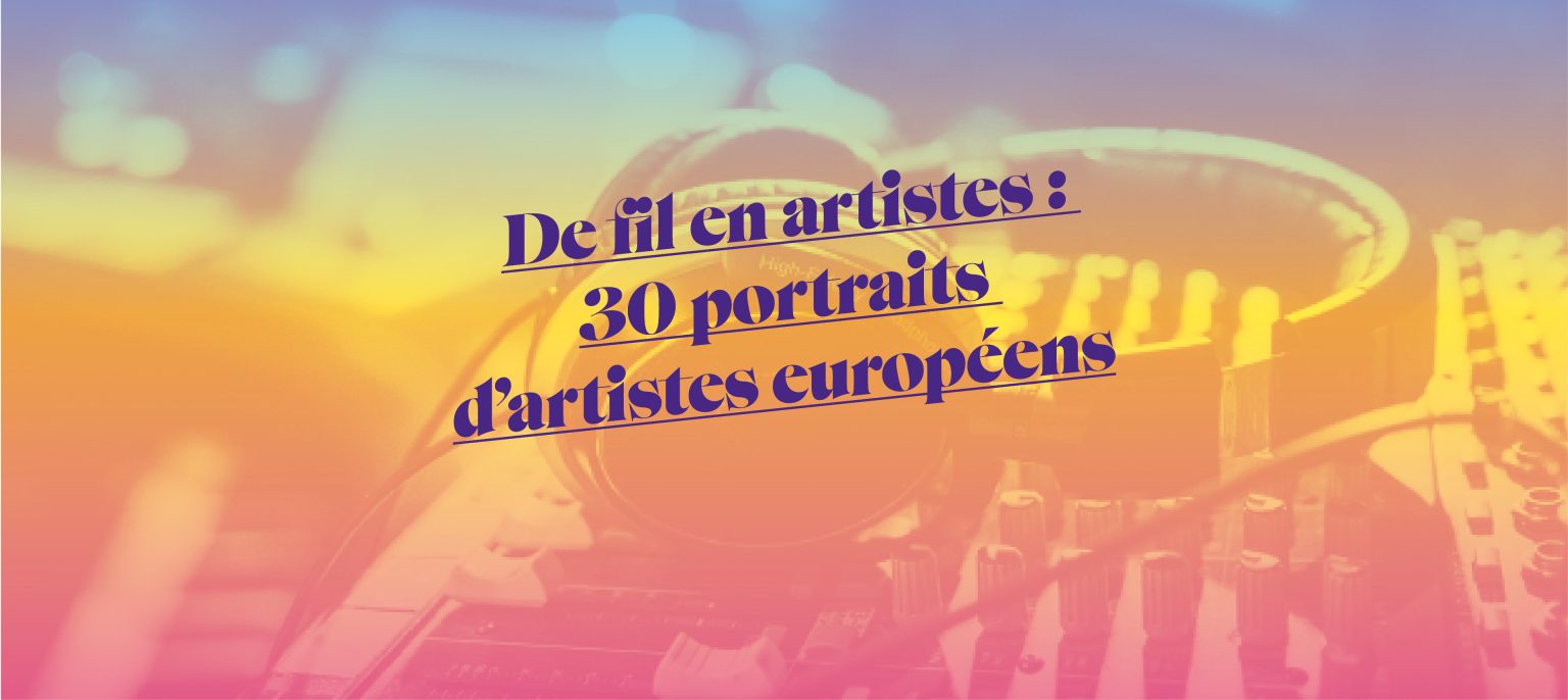 De fil en artistes